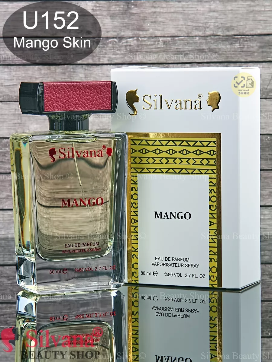 Духи Сильвана аромат № U152 Mango Skin Манго скин 80мл SILVANA 10797739  купить за 1 612 ₽ в интернет-магазине Wildberries