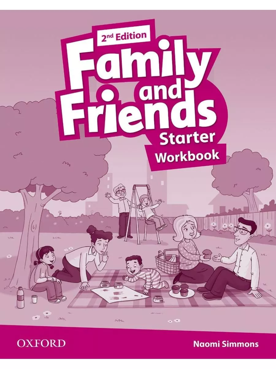 Family & Friends 2ed Starter Workbook рабочая тетрадь Oxford University  Press 12030025 купить за 924 ₽ в интернет-магазине Wildberries