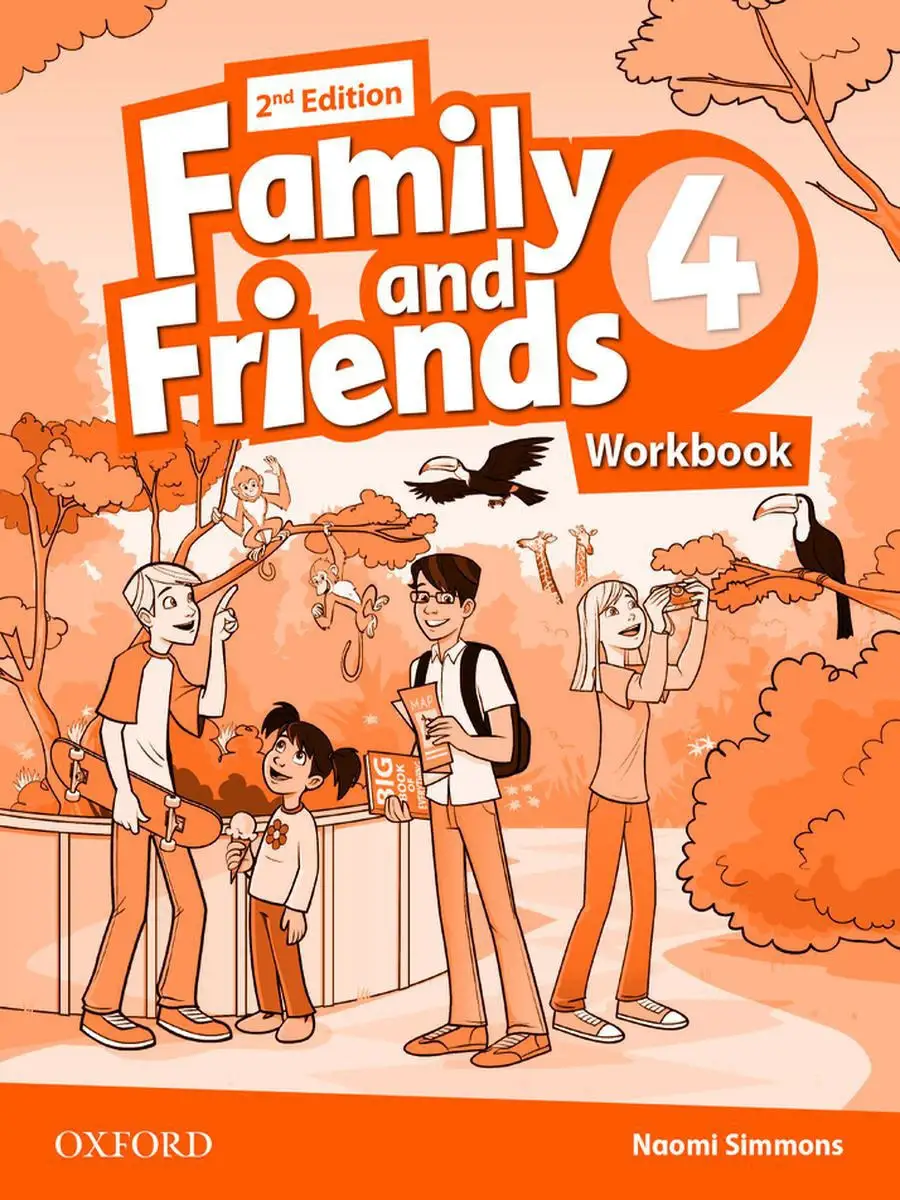 Family & Friends 2ed 4 Workbook рабочая тетрадь оригинал Oxford University  Press 12030029 купить за 1 299 ₽ в интернет-магазине Wildberries