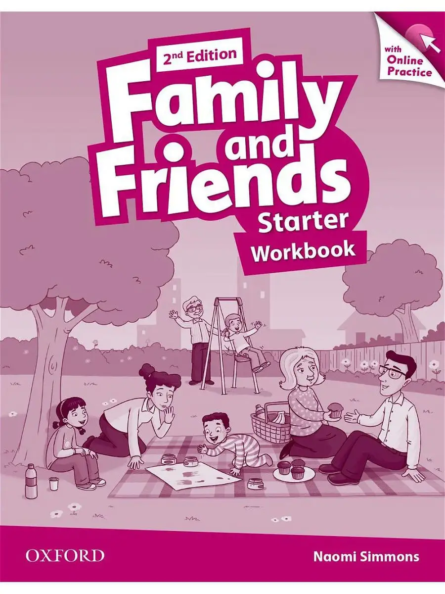 Family & Friends 2 ed Starter Workbook & Online Practice Oxford University  Press 12030039 купить за 1 362 ₽ в интернет-магазине Wildberries