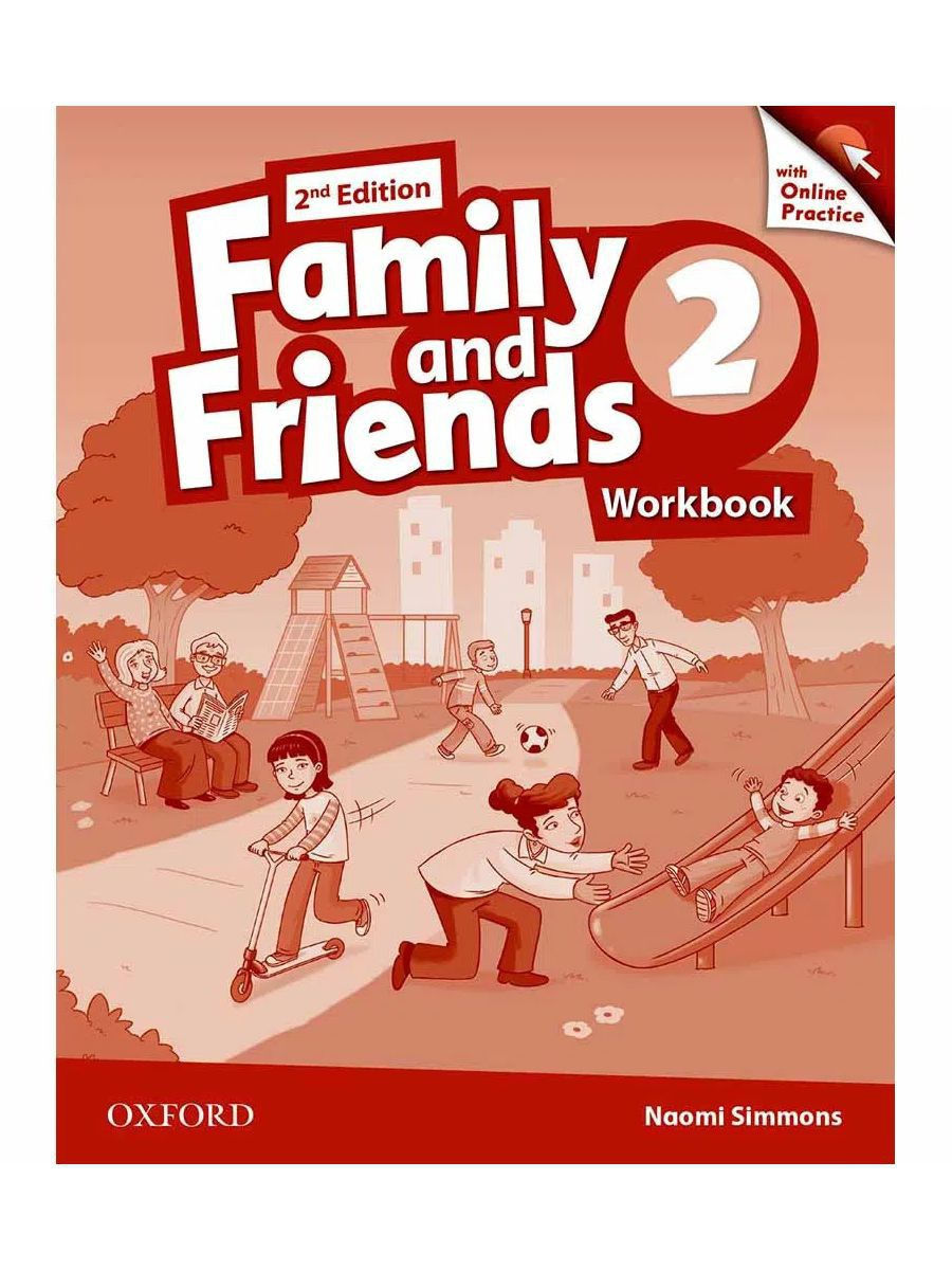 Family & Friends 2 ed 2 Workbook & Online Practice с кодом Oxford  University Press 12030041 купить за 1 823 ₽ в интернет-магазине Wildberries