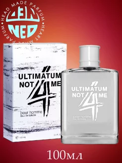 Туалетная вода Ultimatum NOT 4 ME 100 мл Neo Parfum 13256339 купить за 263 ₽ в интернет-магазине Wildberries