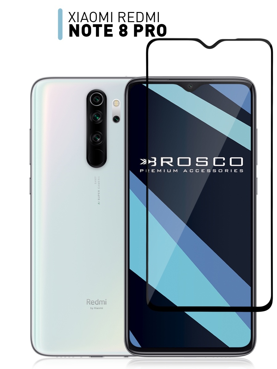 Стекло на Xiaomi Redmi Note 8 Pro Сяоми Редми Нот 8 Про Rosco 9702987  купить за 349 ₽ в интернет-магазине Wildberries